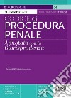 Codice di procedura penale. Annotato con la giurisprudenza. Con appendice di aggiornamento novembre 2021 libro