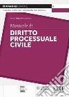 Manuale di diritto processuale civile libro di Taraschi C. (cur.)