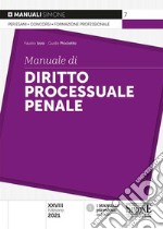 Manuale di diritto processuale penale libro