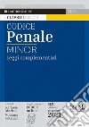 Codice penale. Leggi complementari. Ediz. minor libro di Marino R. (cur.) Petrucci R. (cur.)