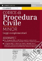 Codice civile e di procedura civile. Leggi complementari. Ediz. minor libro