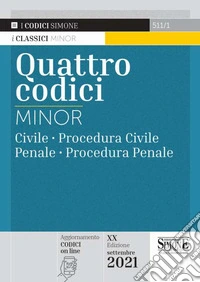 Quattro codici. Ediz. minor