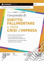 Compendio di diritto fallimentare e della crisi d'impresa. Con espansione online