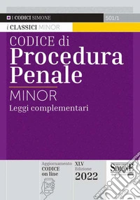 Codice di procedura penale e leggi complementari. Ediz. minor