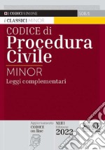 Codice di procedura civile. Leggi complementari. Ediz. minor libro