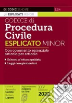 Codice di procedura civile esplicato. Con commento essenziale articolo per articolo e schemi a lettura guidata. Leggi complementari libro