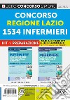 Concorso regione Lazio 1534 infermieri. Kit di preparazione. Manuale completo + quiz commentati. Con espansione online. Con software di simulazione libro