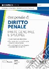 Compendio di diritto penale. Parte generale e speciale libro di Pezzano R. (cur.)