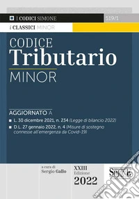 Codice tributario. Ediz. minor