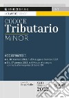 Codice tributario. Ediz. minor libro