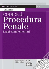 Codice di procedura penale. Leggi complementari