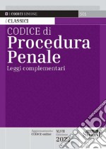 Codice di procedura penale. Leggi complementari libro