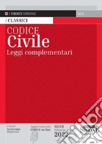 Codice civile. Leggi complementari libro