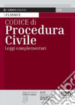 Codice di procedura civile e leggi complementari libro