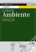 Codice dell'ambiente. Ediz. minor libro