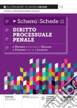 Schemi and schede di diritto processuale penale