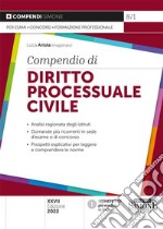 Compendio di diritto processuale civile libro