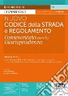 Nuovo codice della strada e regolamento. Commentato con la giurisprudenza libro di Chiaese R. (cur.) Petrucci R. (cur.)