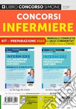 Concorsi infermiere. Kit di preparazione. Manuale completo + quiz. Con espansione online. Con software di simulazione libro