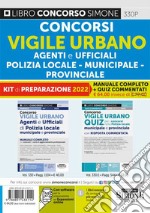 Concorso vigile urbano. Agenti e ufficiali polizia locale, municipale, provinciale. Kit di preparazione. Manuale + quiz. Con espansione online. Con software di simulazione libro