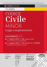 Codice civile e leggi complementari. Ediz. minor
