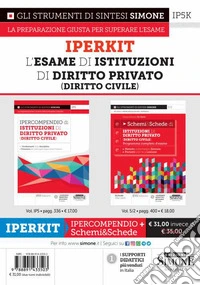 L'esame di istituzioni di diritto privato (diritto civile). Iperkit: Ipercompendio di istituzioni di diritto privato (diritto civile)-Schemi & schede di istituzioni di diritto privato (diritto civile) libro