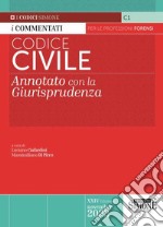 Codice civile. Annotato con la giurisprudenza libro