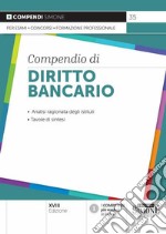 Compendio di diritto bancario libro