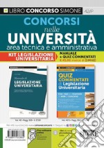 Concorsi nelle Università area tecnica e amministrativa. Manuale e quiz commentati libro