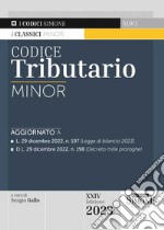 Codice tributario. Ediz. minor libro