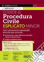 Codice di procedura civile esplicato. Ediz. minor. Con QR-Code libro