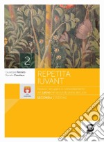 Repetita iuvant. Ripasso rinforzo e consolidamento della lingua latina. Per i Licei e gli Ist. magistrali. Con e-book. Con espansione online. Vol. 2 libro