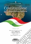 Costituzione della Repubblica Italiana. Testo integrale aggiornato alla legge costituzionale 7 novembre 2022, n. 2 che riconosce la peculiarità delle isole libro