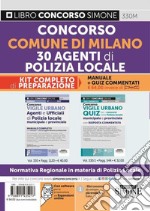 Concorso comune di Milano 30 agenti di polizia locale. Kit completo di preparazione libro