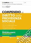 Compendio di diritto della previdenza sociale libro