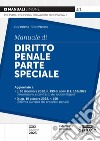 Manuale di diritto penale. Parte speciale libro