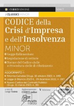 Codice della crisi d'impresa e dell'insolvenza. Ediz. minor. Con aggiornamento online