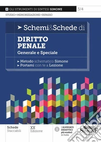 Schemi & schede di diritto penale (generale e speciale)