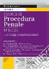 Codice di procedura penale con leggi complementari. Ediz. minor. Con app libro