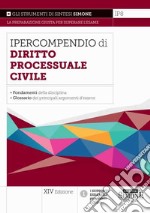 Ipercompendio di diritto processuale civile libro usato