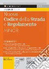 Nuovo codice della strada e regolamento. Ediz. minor libro di Chiaese R. (cur.) Petrucci R. (cur.)