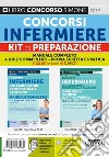 Concorsi infermiere. Kit di preparazione. Manuale completo + Quiz Commentati. Prova scritta e pratica. Con espansione online libro