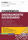 Compendio di ordinamento giudiziario libro di Di Pirro Massimiliano