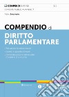 Compendio di diritto parlamentare libro di Emanuele Pietro