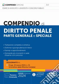 Compendio di diritto penale. Parte generale e speciale