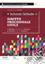 Schemi & schede di diritto processuale civile libro