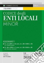 Codice degli enti locali. Ediz. minor libro