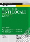 Codice degli enti locali. Ediz. minor libro di Del Vecchio O. (cur.)