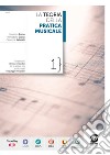 TEORIA DELA PRATICA MUSICALE 1 (LA) libro di RUSSO MASSIMO GRANA BERNADETTE SALTARELLI GIUSEPPE