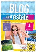 Il blog dell'estate. Vol. 1 libro